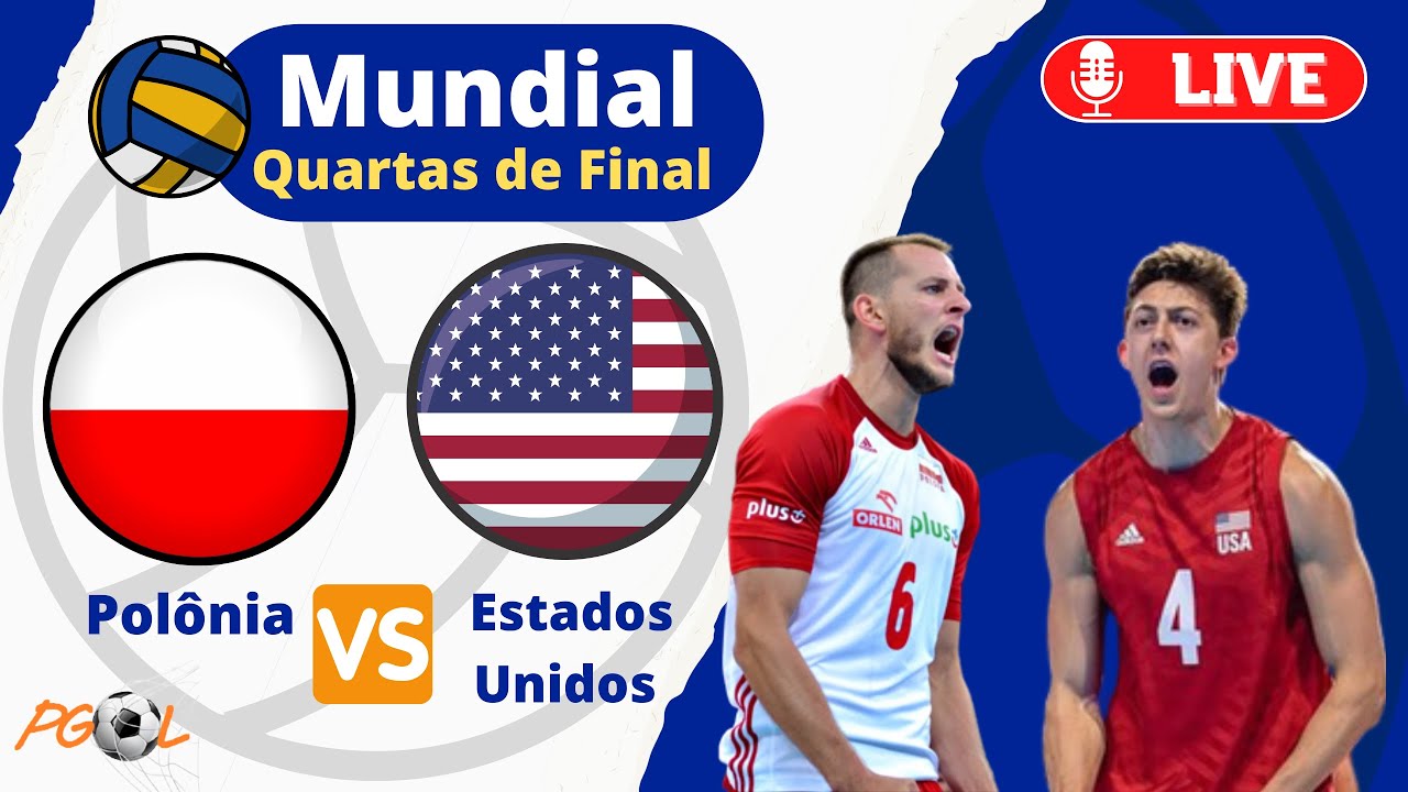 POLÔNIA X ESTADOS UNIDOS AO VIVO | MUNDIAL DE VÔLEI QUARTAS DE FINAL | WORLD CHAMPIONSHIP | NARRAÇÃO