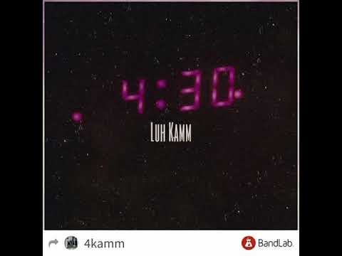 4:30 Freestyle By:Luh Kamm x Young Dlane