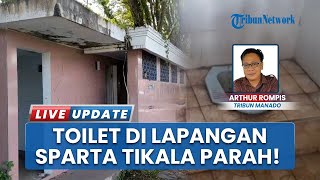 Lapangan Tikala Manado Sulut Sudah Cantik, Tapi Toilet Kotor dan Bau Pesing Butuh Perbaikan Segera