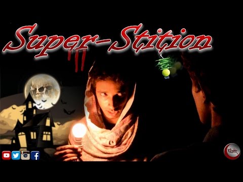 Rushikesh R. Rokade Super-Stition | Chandrakor | Funny Official Video 2016 | HD