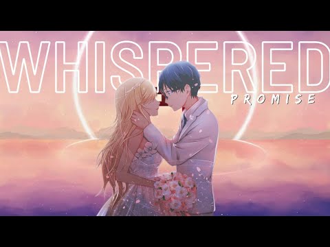 Whispered promise - AMV [AnimeMV] | [Sad AMV]