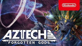 Nintendo Aztech Forgotten Gods - Launch Trailer - Nintendo Switch anuncio