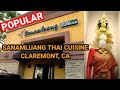 V37 🇺🇲SANAMLUANG THAI CUISINE | POPULAR Thai restaurant with GREAT FOOD