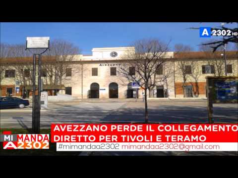 Mi Manda A2302 del 23 agosto - Avezzano perde i collegamenti per Tivoli e Teramo