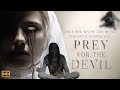 Prey For The Devil 2022 Movie Action Movie Jacqueline Byers Colin Review Fact