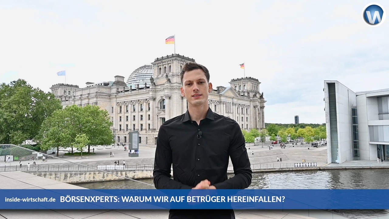 BörsenXperts: Warum wir auf Betrüger reinfallen?