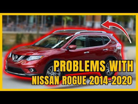 Top 6 Problems with Nissan Rogue 2014-2020 | Issues You Need To Know Before You BUY
