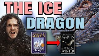 Jon Snow's Secret Dragon in The Winds of Winter