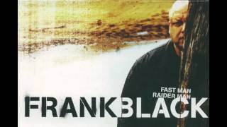 Frank Black - Kiss My Ring