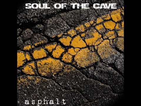 SOUL OF THE CAVE - Toy  [Asphalt 2008]