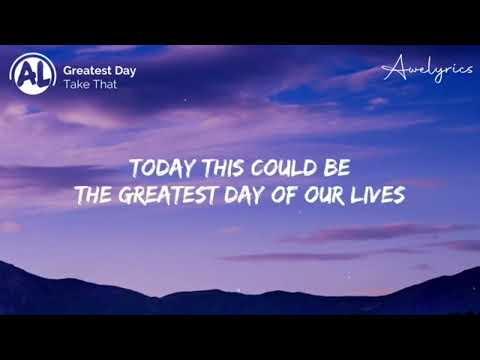 Take that greatest day sped up