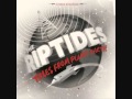 The Riptides "I go mental" 