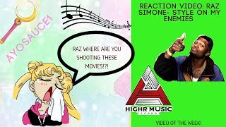 Reaction Video- Raz Simone When I style on my enemies