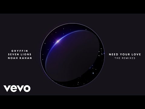 Gryffin, Seven Lions - Need Your Love (Nurko Remix/Audio) ft. Noah Kahan