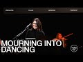 Mourning Into Dancing | Kathryn Scott | Dwelling Place Anaheim Worship Moment