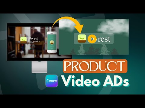 The Hidden Secrets to Making an Epic Product Ad - Canva video editing Tutorial || Forest app