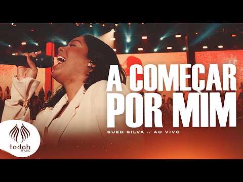 A Começar Por Mim - Sued Silva