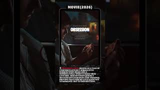 New Horror Movie Poster 45: Obsession(2026)- Michael Johnston and Inde Navarrette #shorts