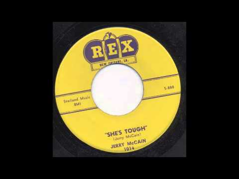 JERRY McCAIN - SHE'S TOUGH - REX