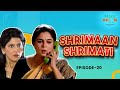 How Dilruba Exposed Keshav’s True Colors | Shrimaan Shrimati | EP 20 | Comedy Series | Mastikhor