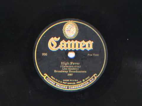High Fever by Broadway Broadcasters (Sam Lanin Orchestra), 1926.