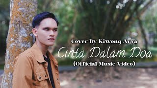 Download lagu SouQy - Cinta Dalam Doa [FULL COVER] by Kiwong Arya mp3