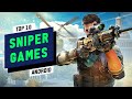 Top 10 Sniper Games For Android 2020 | HD Graphics (Online/Offline)