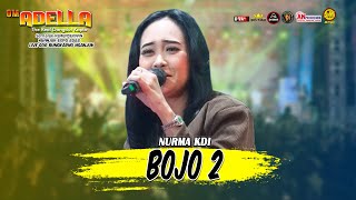 Download lagu BOJO 2 | NURMA KDI | ADELLA - DHEHAN | LIVE GOR NGANJUK AN-PROMOSINDO mp3