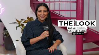 Raquel Abdala, CMO da SEDE, conta como se constrói uma marca relevante | THE LOOK ep 74