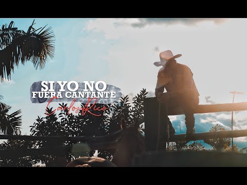 Carlos Rico - Si yo no fuera cantante (Vídeo Oficial)