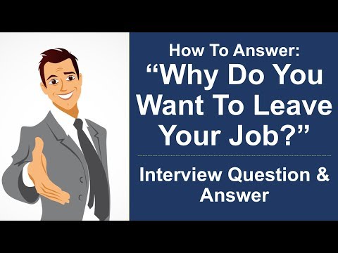 "你為什麼要離職？"面試題完美答案! ("Why Do You Want To Leave Your Job?" Interview Question PERFECT ANSWER!)