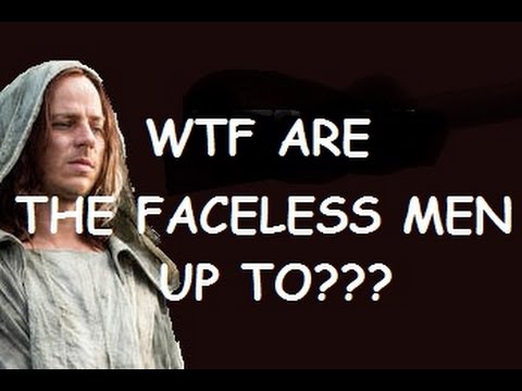 Faceless Men Explained *THEORY*