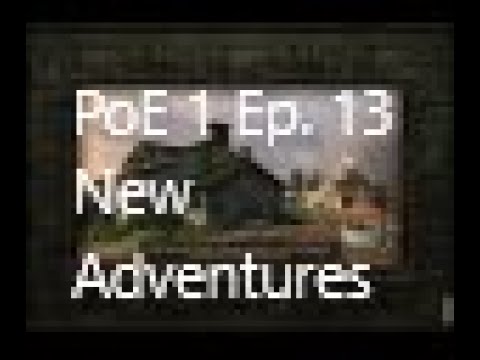 Pillars of Eternity Ep  13 New Adventures