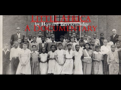 Little Africa - A Documentary on a Forgotten Town in Louisville, Kentucky