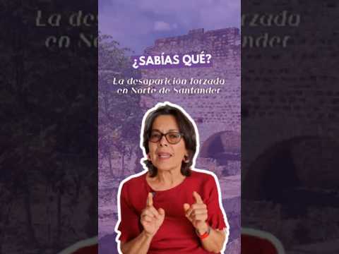 ¿Sabías qué? | Así fue la desaparición forzada en Norte de Santander