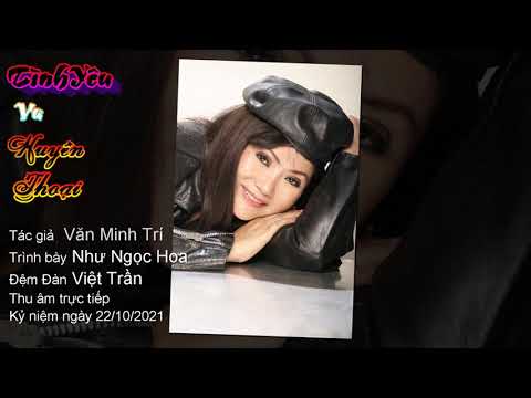 Thể hiện bởi Như Ngọc Hoa