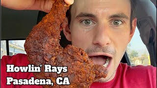 Howlin’ Ray’s Hot Chicken Review in Pasadena, California