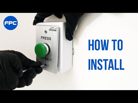 Push To Exit Button VIS-7032 - Step by step installation process
