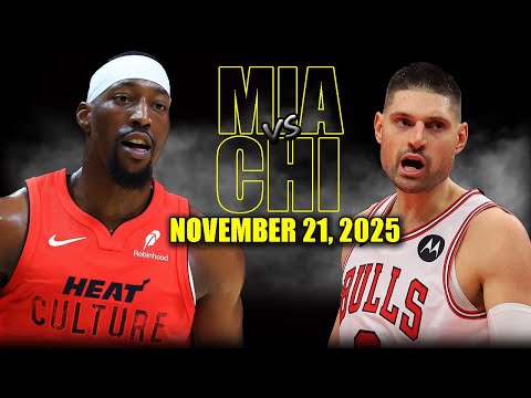 Miami Heat vs Chicago Bulls Full Game Highlights - November 21, 2025 | NBA Season