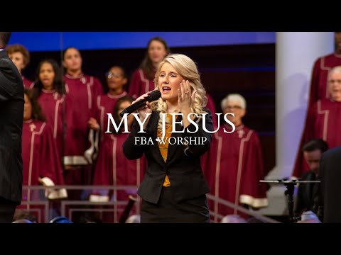 My Jesus | FBA Worship