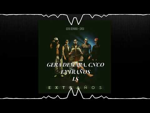 gera demara, cnco - extraños (slowed + reverb)