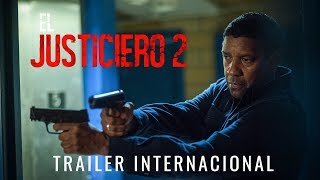 EL JUSTICIERO 2 | Tráiler subtitulado (HD)