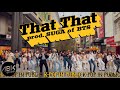 [K-POP IN PUBLIC] PSY (싸이) - That That (prod. and feat. SUGA) Dance Cover by ABK Crew from Australia