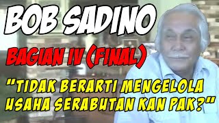 Download lagu BOB SADINO - Keberanian untuk tidak punya tujuan | TIDAK BERARTI MENGELOLA USAHA, SERABUTAN KAN PAK? mp3