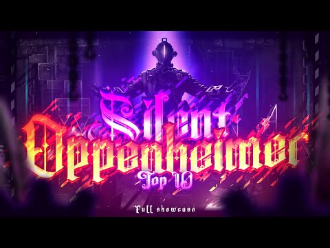 [Solo Top 10] SILENT OPPENHEIMER by Feijoaoa (me) - Full Showcase
