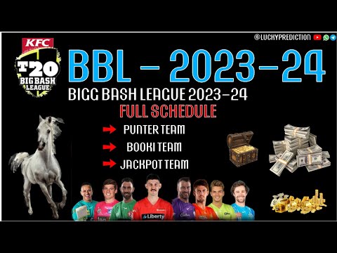 BIG BASH 2023-24 ADVANCE MATCH PREDICTION | BBL FULL SCHEDULE REPORT | BBL JACKPOT TEAM  | #bbl_t20