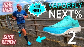 Nike ZoomX Vaporfly Next% 2 | TIME TRIAL and FIRST IMPRESSIONS SHOE REVIEW | Running Shoe Review