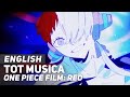 One Piece Film RED Tot Musica ENGLISH Ver AmaLee