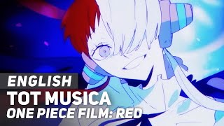 One Piece Film: RED - Tot Musica | ENGLISH Ver | AmaLee