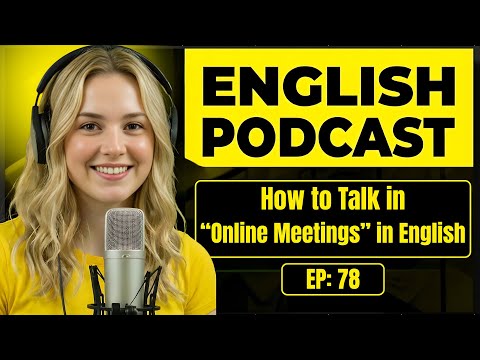 100 Essential Phrases & How to Talk in Online Meetings in English | English Conversation Practice